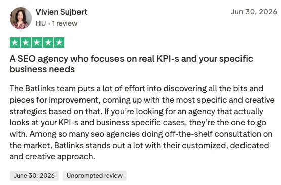 5-star Trustpilot review from Vivien Sujbert, Hungary: an SEO agency that focuses on real KPIs and your specific business needs, with customized, dedicated and creative strategies.